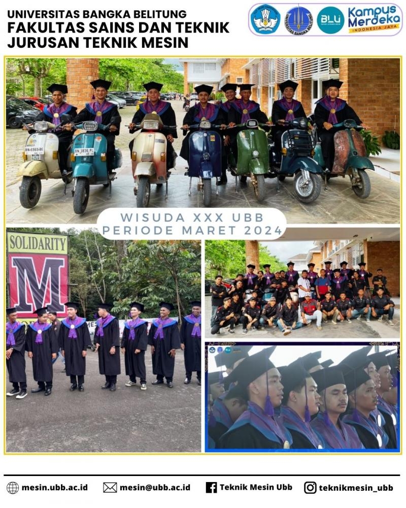 WISUDA XXX PERIODE MARET TAHUN 2024 MAHASISWA JURUSAN TEKNIK MESIN FST UBB